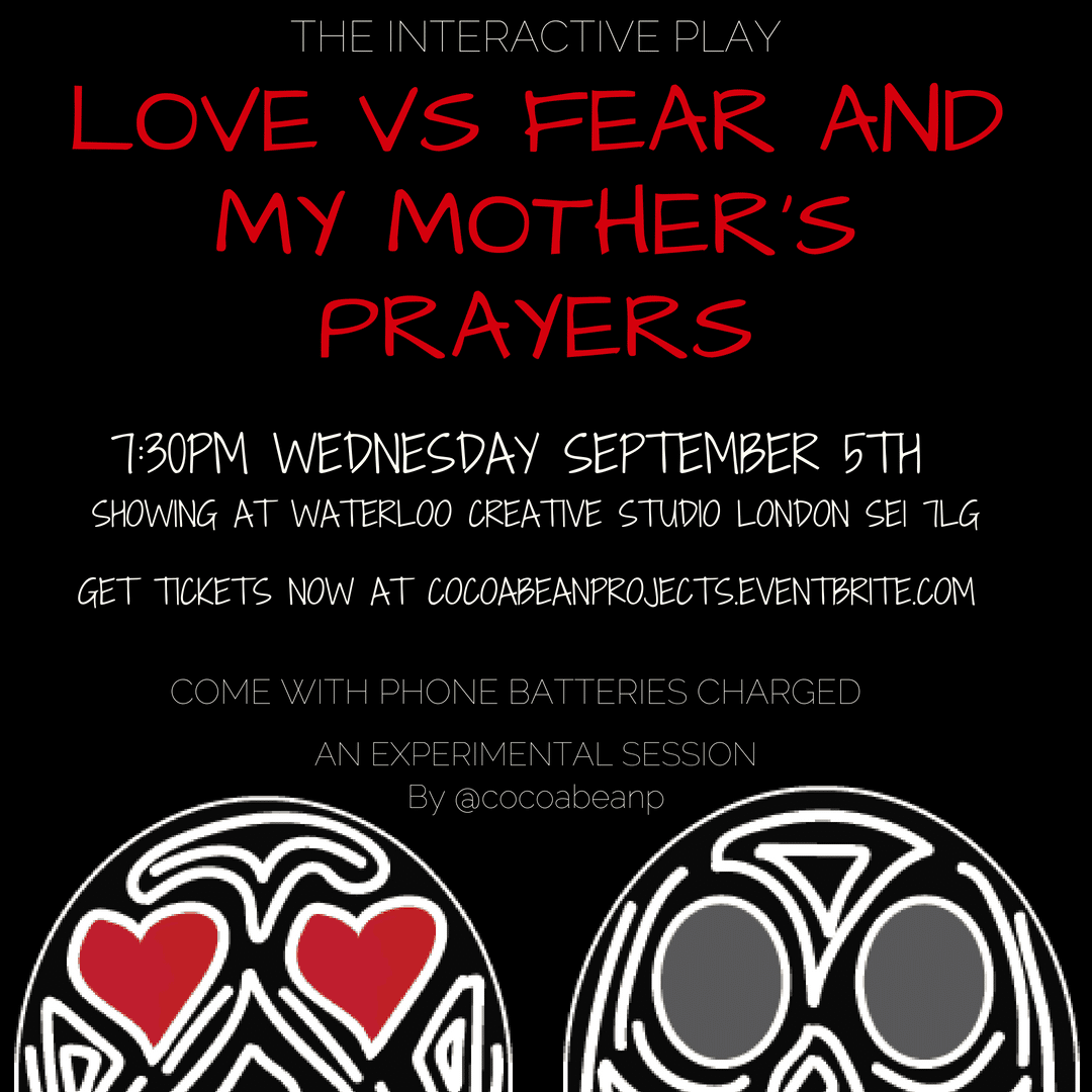 Poster for 'Love vs Fear and My Mother's Prayers'.