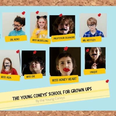 A poster for 'The Young Coney's School for Grown Ups'.